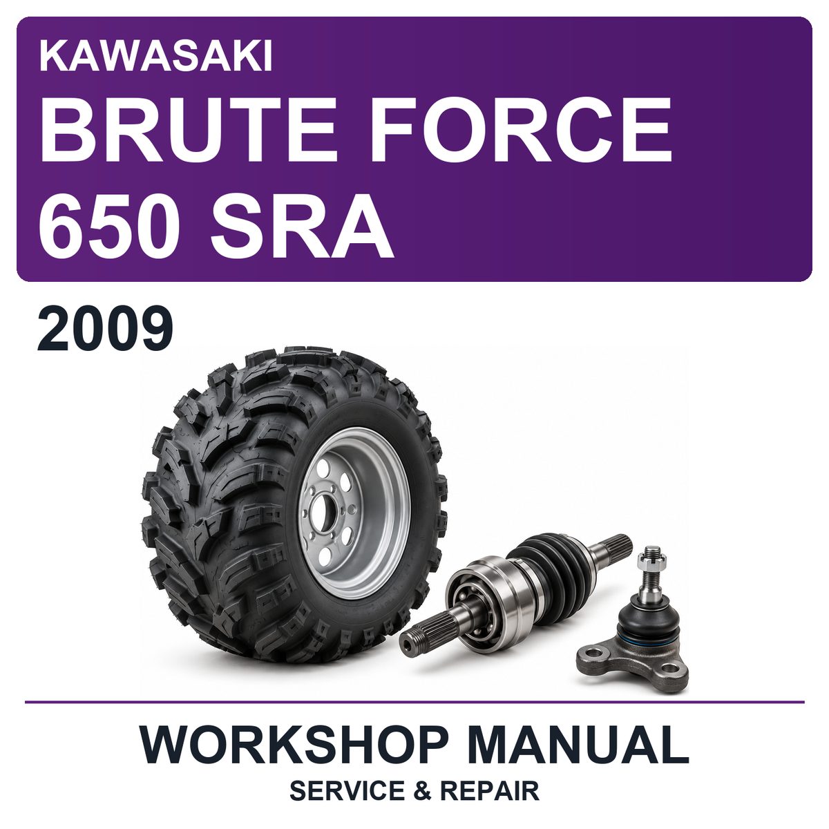 2009 Kawasaki Brute Force 650 SRA Workshop Service & Repair Manual