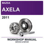 2011 Mazda Axela Workshop Service & Repair Manual