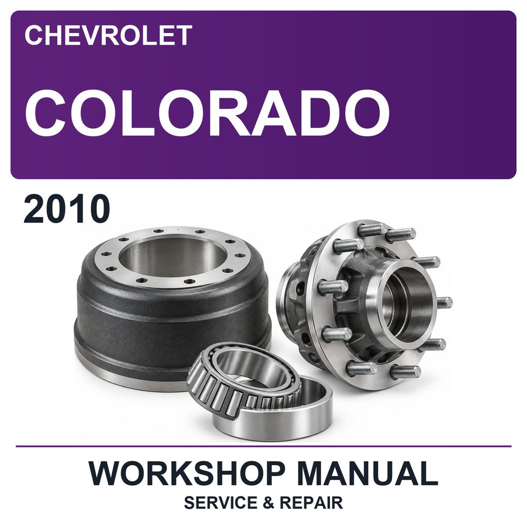 2010 Chevrolet Colorado Workshop Service & Repair Manual