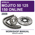 2009 Aprilia Mojito 50 125 150 Online Workshop Service & Repair Manual