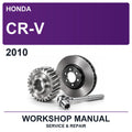 2010 Honda CR-V Workshop Service & Repair Manual