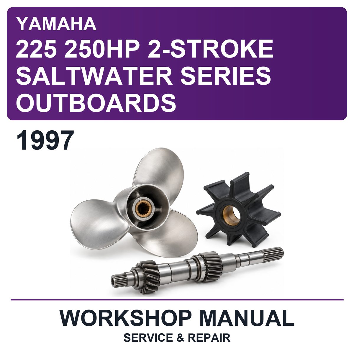 1997 Yamaha 225 250HP 2-Stroke Saltwater Series Outboards Workshop Service & Repair Manual