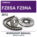 2012 Yamaha FZ8SA FZ8NA Workshop Service & Repair Manual