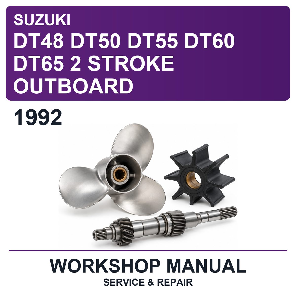 1992 Suzuki DT48 DT50 DT55 DT60 DT65 2 Stroke Outboard Workshop Service & Repair Manual