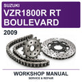 2009 Suzuki VZR1800R RT Boulevard Workshop Service & Repair Manual