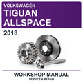 2018 Volkswagen Tiguan Allspace Workshop Service & Repair Manual