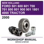 2000 New Holland Ford 501 600 601 700 701 800 801 900 901 1801 4000 Tractor Workshop Service & Repair Manual