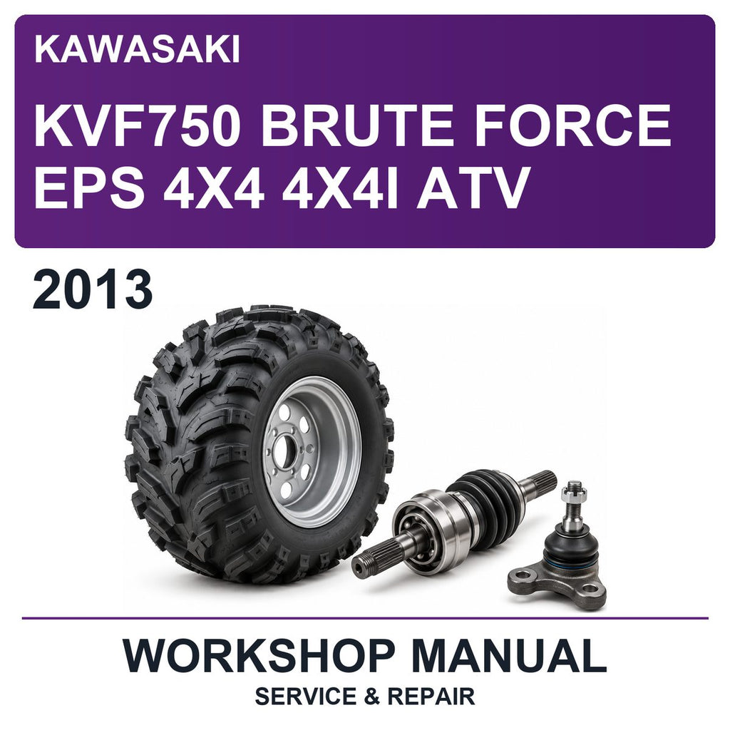 2013 Kawasaki KVF750 Brute Force EPS 4X4 4X4I ATV Workshop Service & Repair Manual