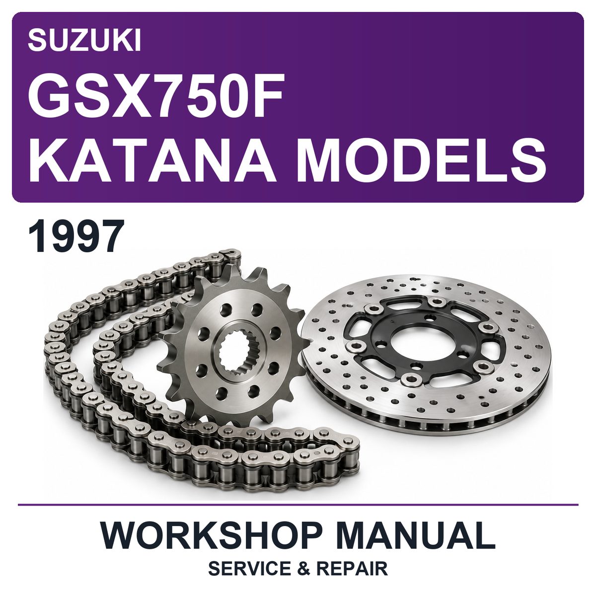 1997 Suzuki GSX750F Katana Models Workshop Service & Repair Manual