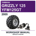 2005 Yamaha Grizzly 125 YFM125GT Workshop Service & Repair Manual