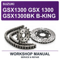 Suzuki GSX1300 GSX 1300 GSX1300BK B-King Workshop Service & Repair Manual