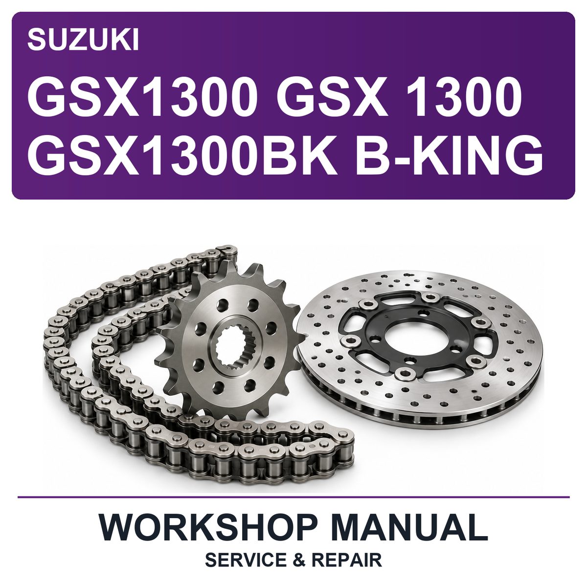 Suzuki GSX1300 GSX 1300 GSX1300BK B-King Workshop Service & Repair Manual