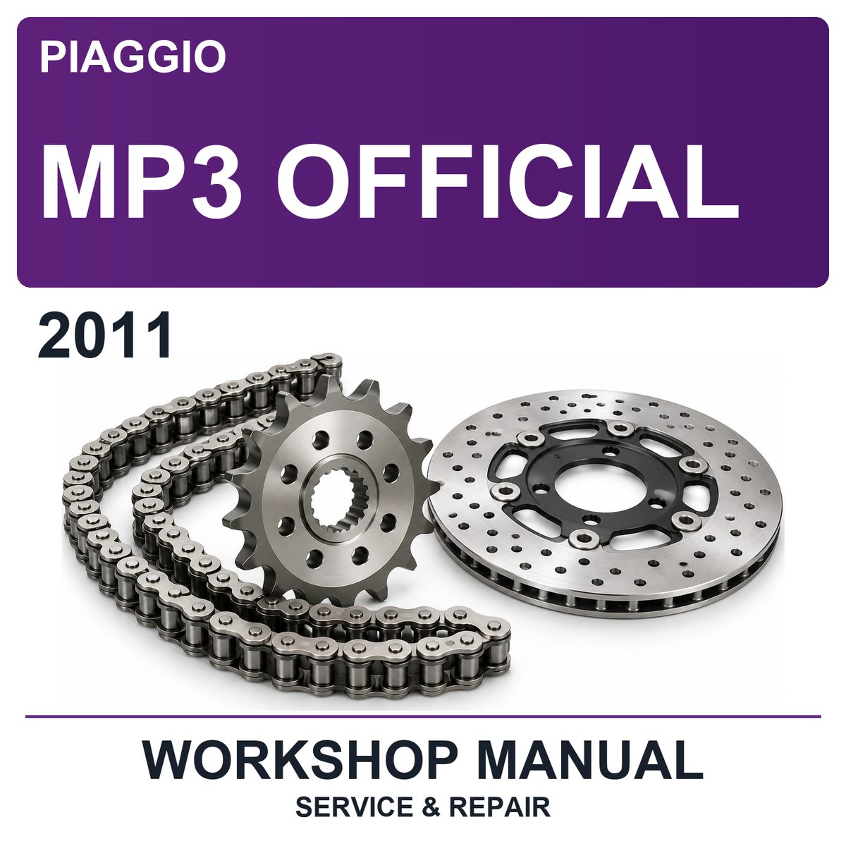 2011 Piaggio MP3 Official Workshop Service & Repair Manual