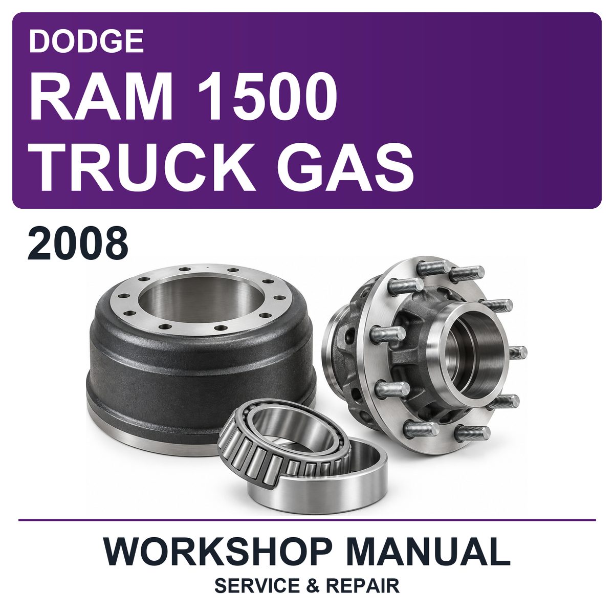 2008 Dodge RAM 1500 Truck Gas Workshop Service & Repair Manual