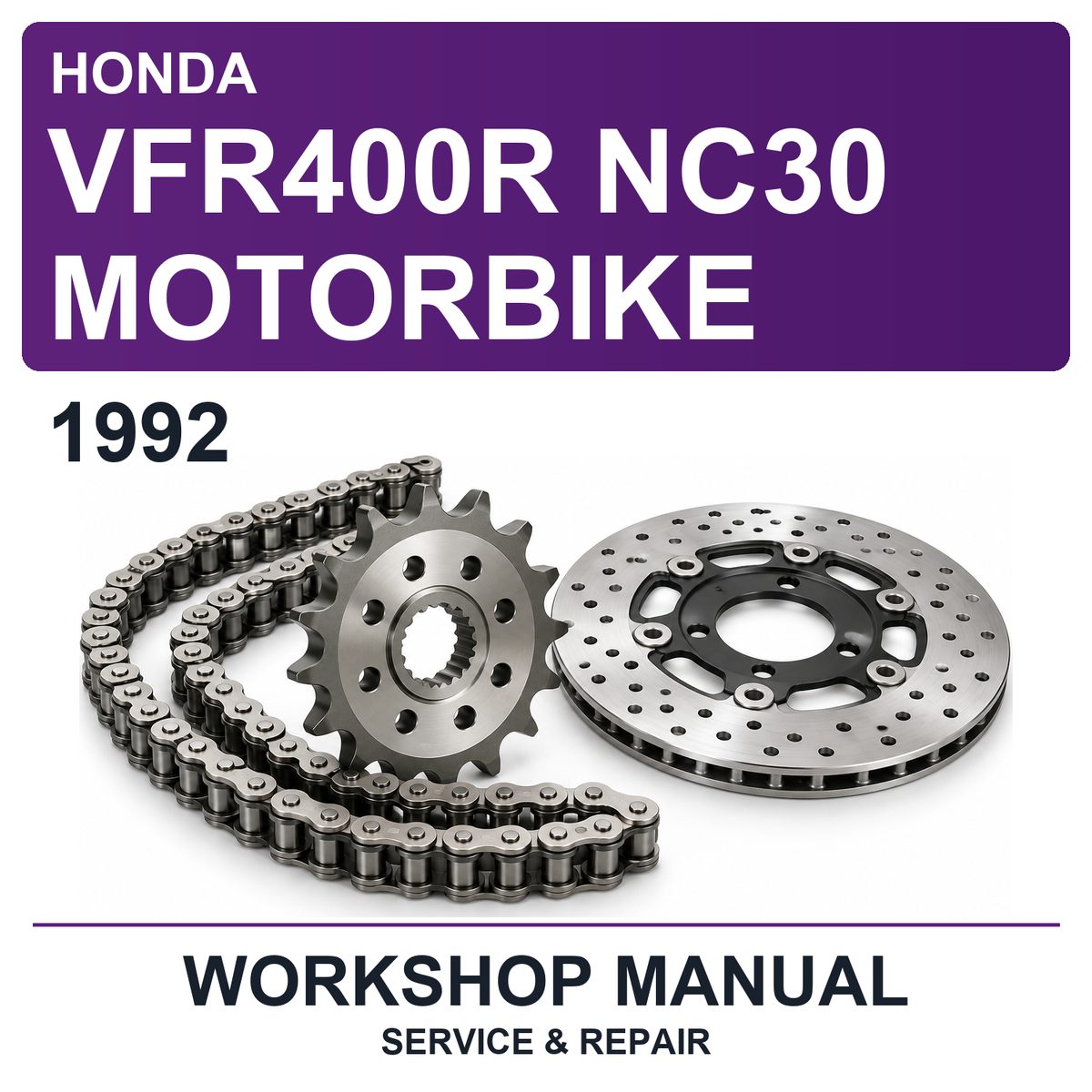 1992 Honda VFR400R NC30 Motorbike Workshop Service & Repair Manual