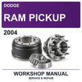 2004 Dodge Ram Pickup Workshop Service & Repair Manual