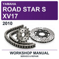 2010 Yamaha Road Star S XV17 Workshop Service & Repair Manual