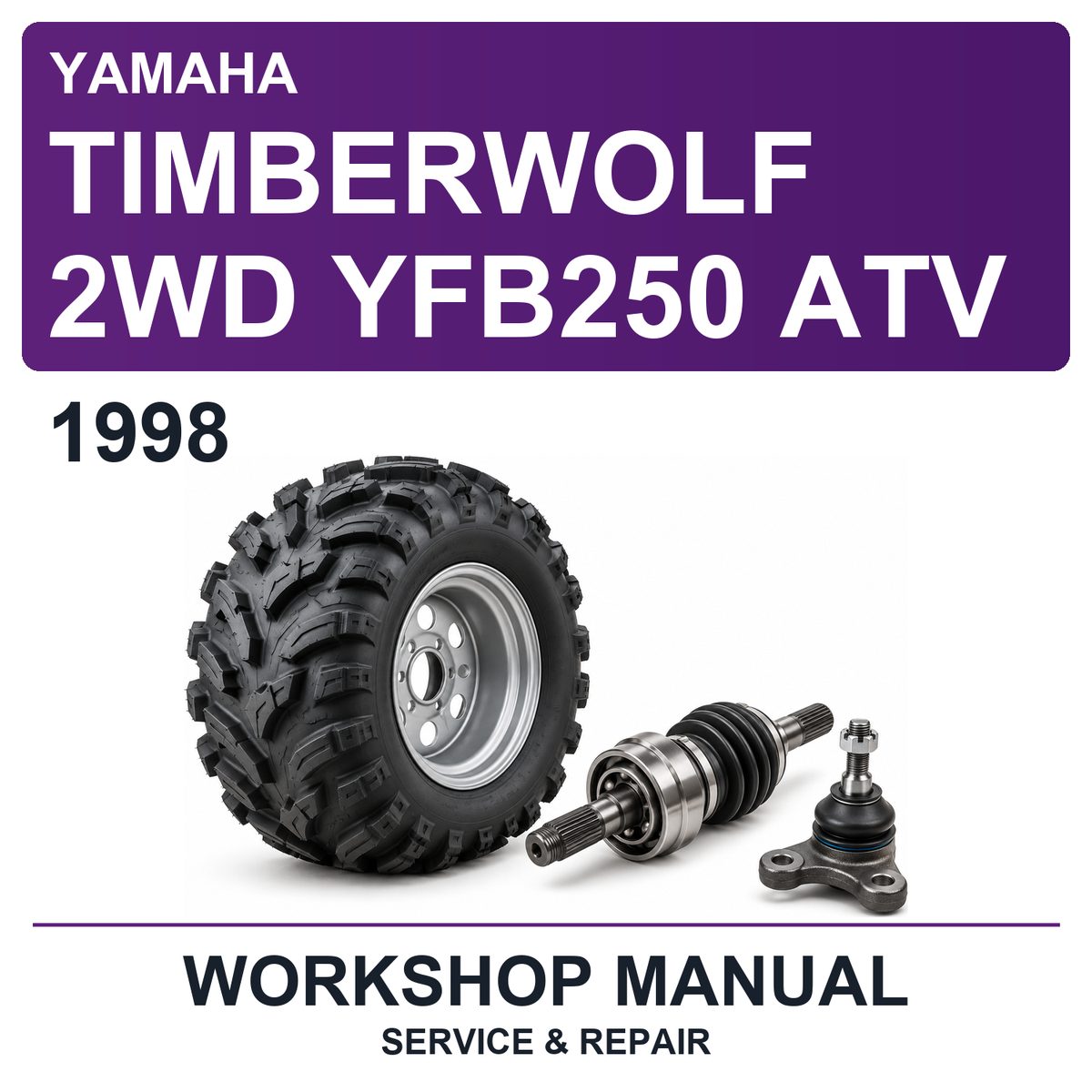 1998 Yamaha Timberwolf 2WD YFB250 ATV Workshop Service & Repair Manual
