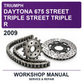 2009 Triumph Daytona 675 Street Triple Street Triple R Workshop Service & Repair Manual