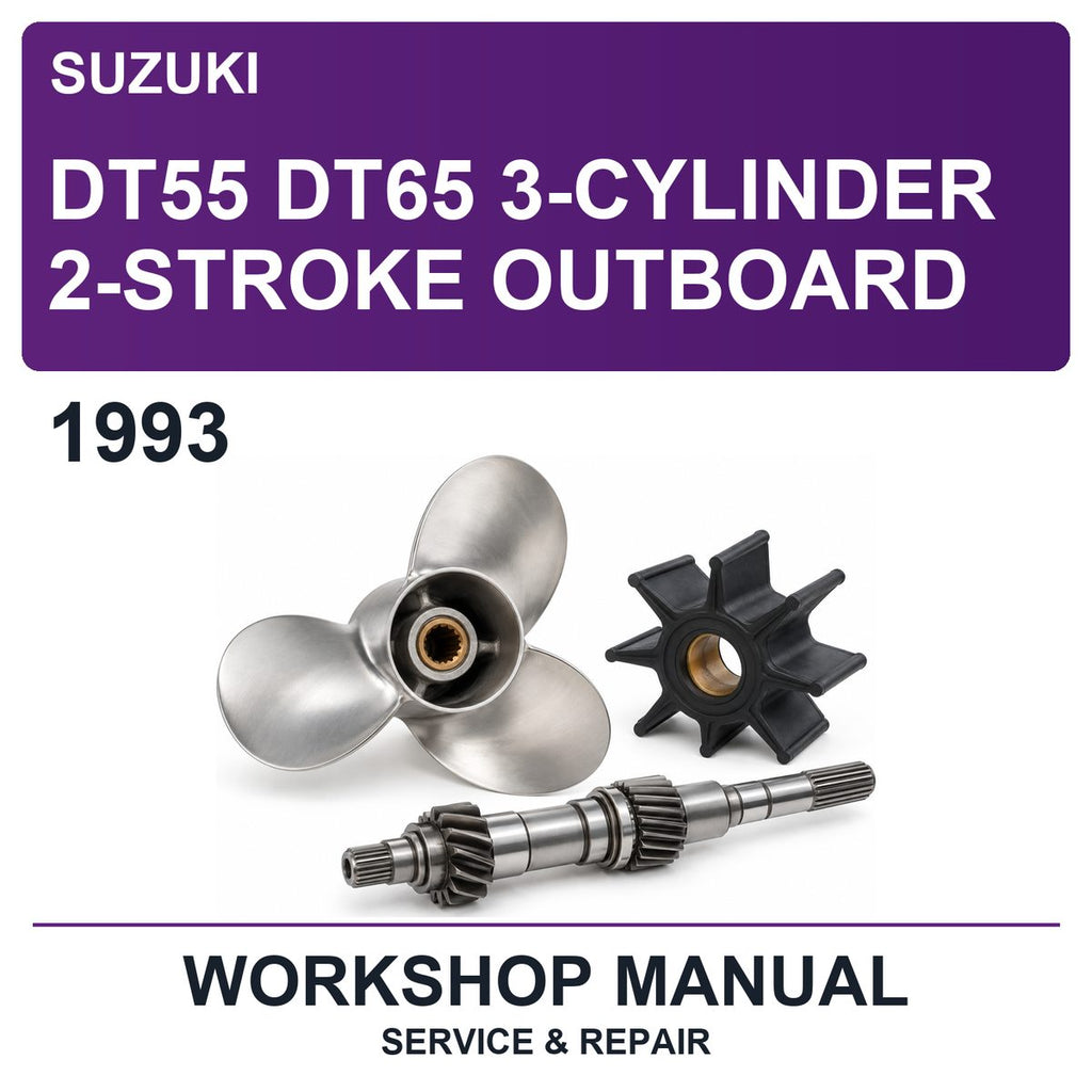 1993 Suzuki DT55 DT65 3-Cylinder 2-Stroke Outboard Workshop Service & Repair Manual