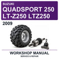 2009 Suzuki Quadsport 250 LT-Z250 LTZ250 Workshop Service & Repair Manual