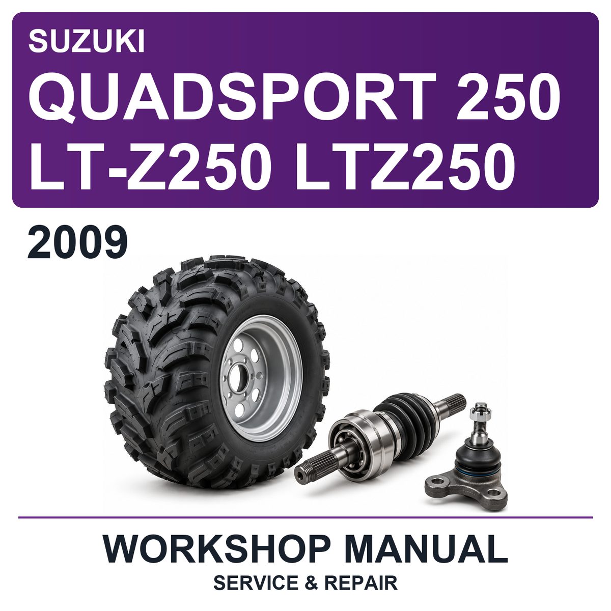 2009 Suzuki Quadsport 250 LT-Z250 LTZ250 Workshop Service & Repair Manual