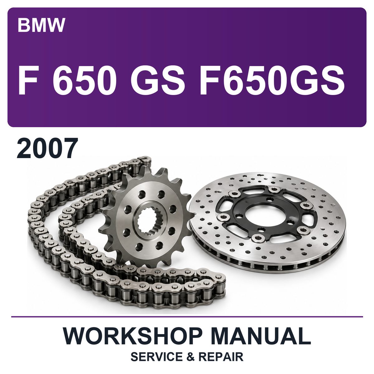 2007 BMW F 650 GS F650GS Workshop Service & Repair Manual