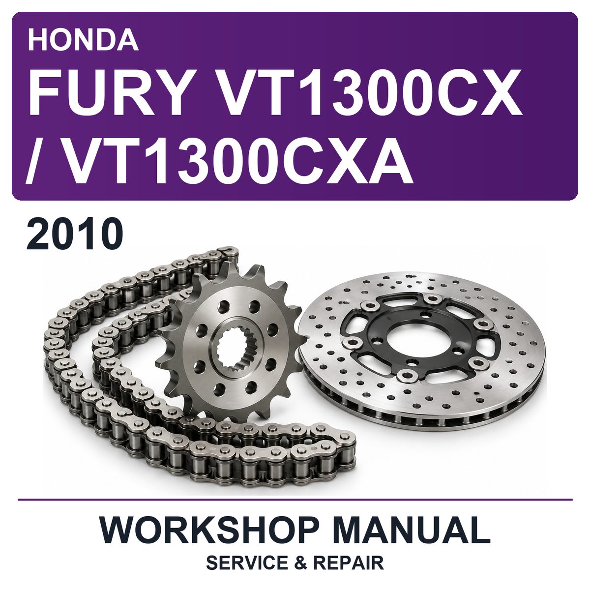 2010 Honda Fury VT1300CX / VT1300CXA Workshop Service & Repair Manual