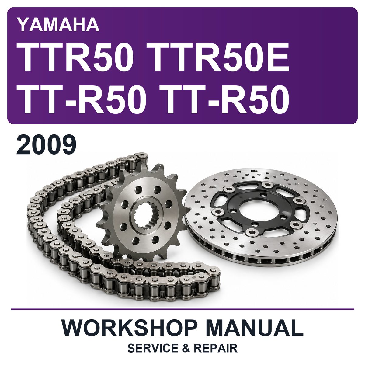 2009 Yamaha TTR50 TTR50E TT-R50 TT-R50 Workshop Service & Repair Manual