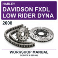 2008 Harley Davidson Fxdl Low Rider Dyna Workshop Service & Repair Manual