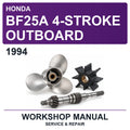 1994 Honda BF25A 4-Stroke Outboard Workshop Service & Repair Manual