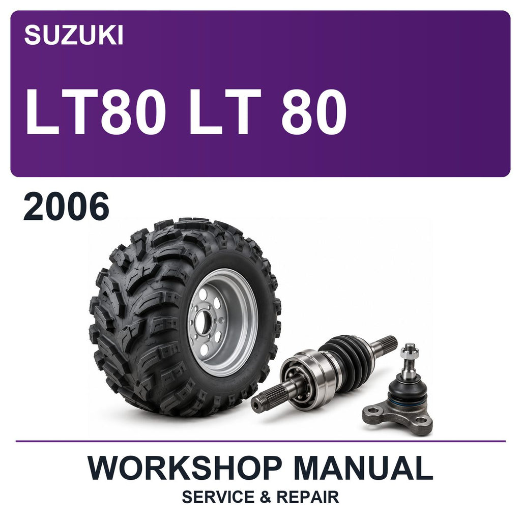 2006 Suzuki LT80 LT 80 Workshop Service & Repair Manual