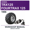 1986 Honda TRX125 Fourtrax 125 Workshop Service & Repair Manual