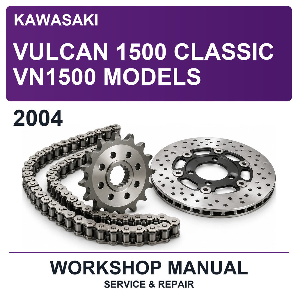 2004 Kawasaki Vulcan 1500 Classic VN1500 Models Workshop Service & Repair Manual