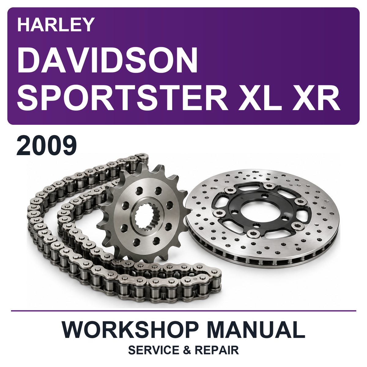 2009 Harley Davidson Sportster XL XR Workshop Service & Repair Manual