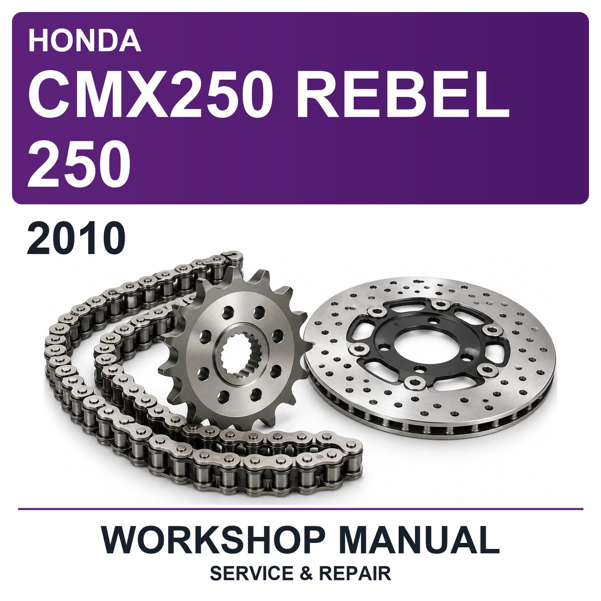 2010 Honda CMX250 Rebel 250 Workshop Service & Repair Manual