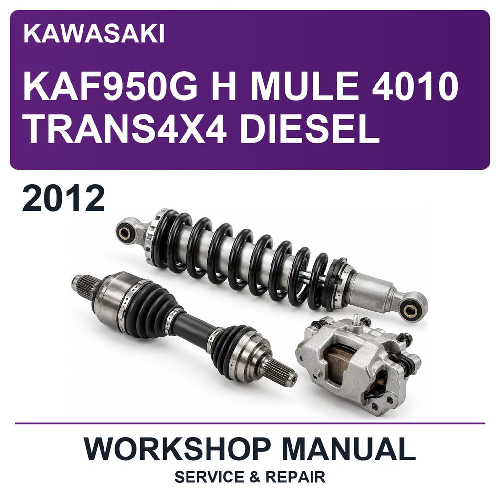 2012 Kawasaki KAF950G H Mule 4010 TRANS4X4 Diesel Workshop Service & Repair Manual