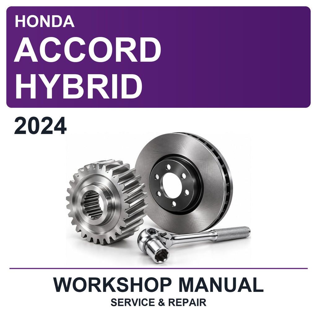 2024 Honda Accord Hybrid Workshop Service & Repair Manual