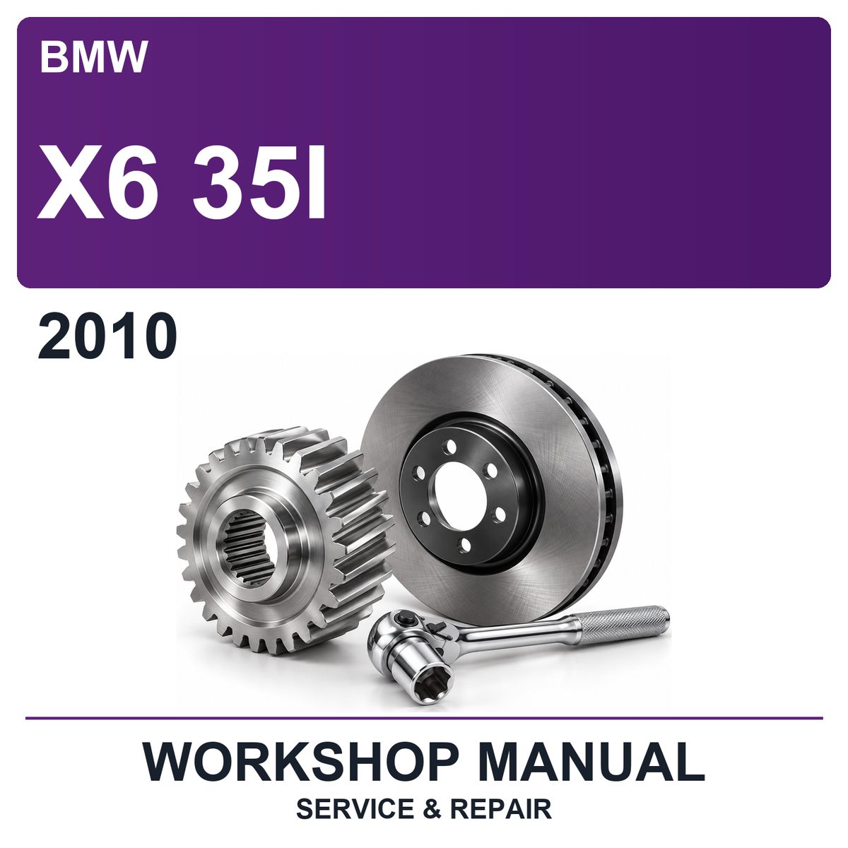 2010 BMW X6 35I Workshop Service & Repair Manual