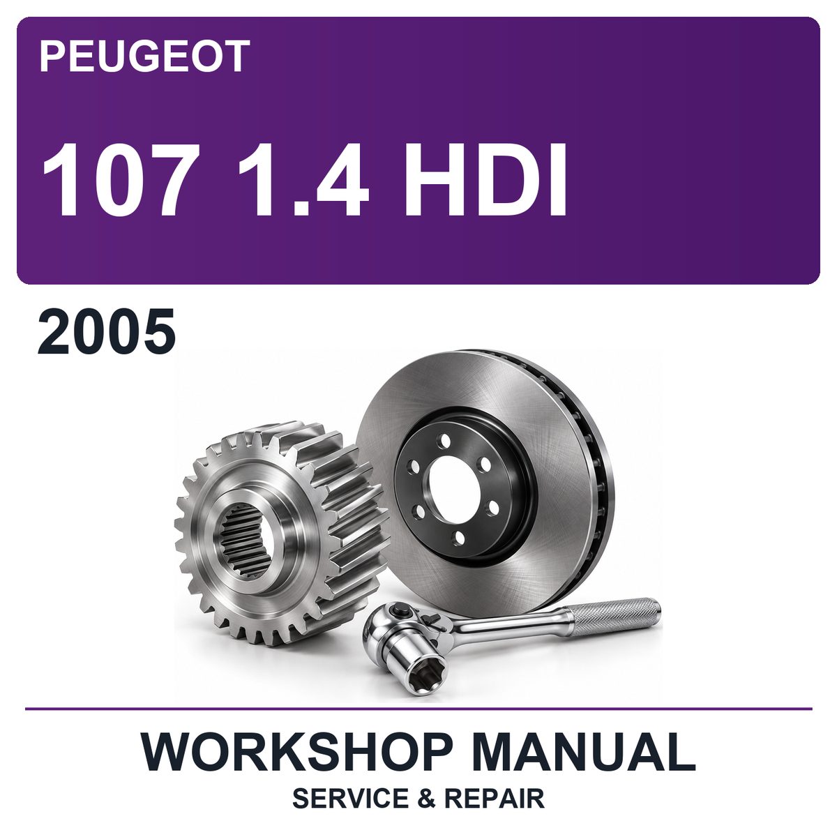 2005 Peugeot 107 1.4 HDI Workshop Service & Repair Manual