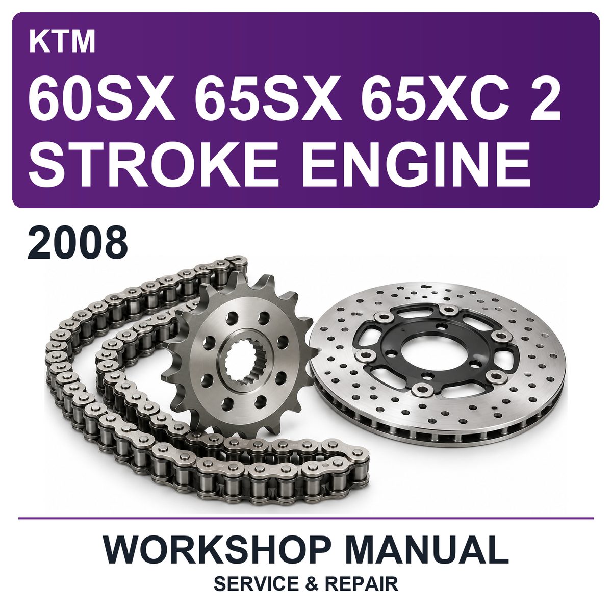 2008 KTM 60SX 65SX 65XC 2 Stroke Engine Workshop Service & Repair Manual