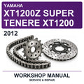 2012 Yamaha XT1200Z Super Tenere XT1200 Workshop Service & Repair Manual