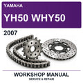 2007 Yamaha YH50 WHY50 Workshop Service & Repair Manual