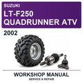 2002 Suzuki LT-F250 Quadrunner ATV Workshop Service & Repair Manual