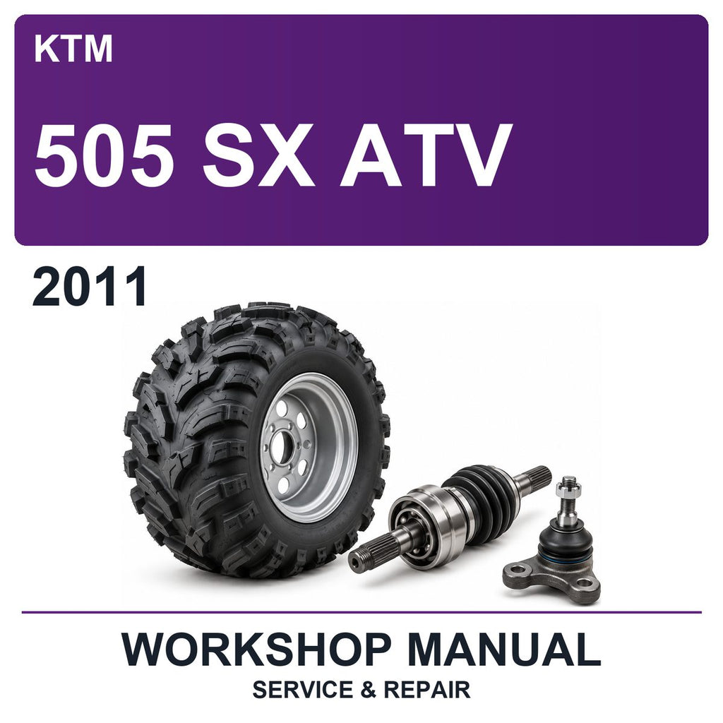 2011 KTM 505 SX ATV Workshop Service & Repair Manual