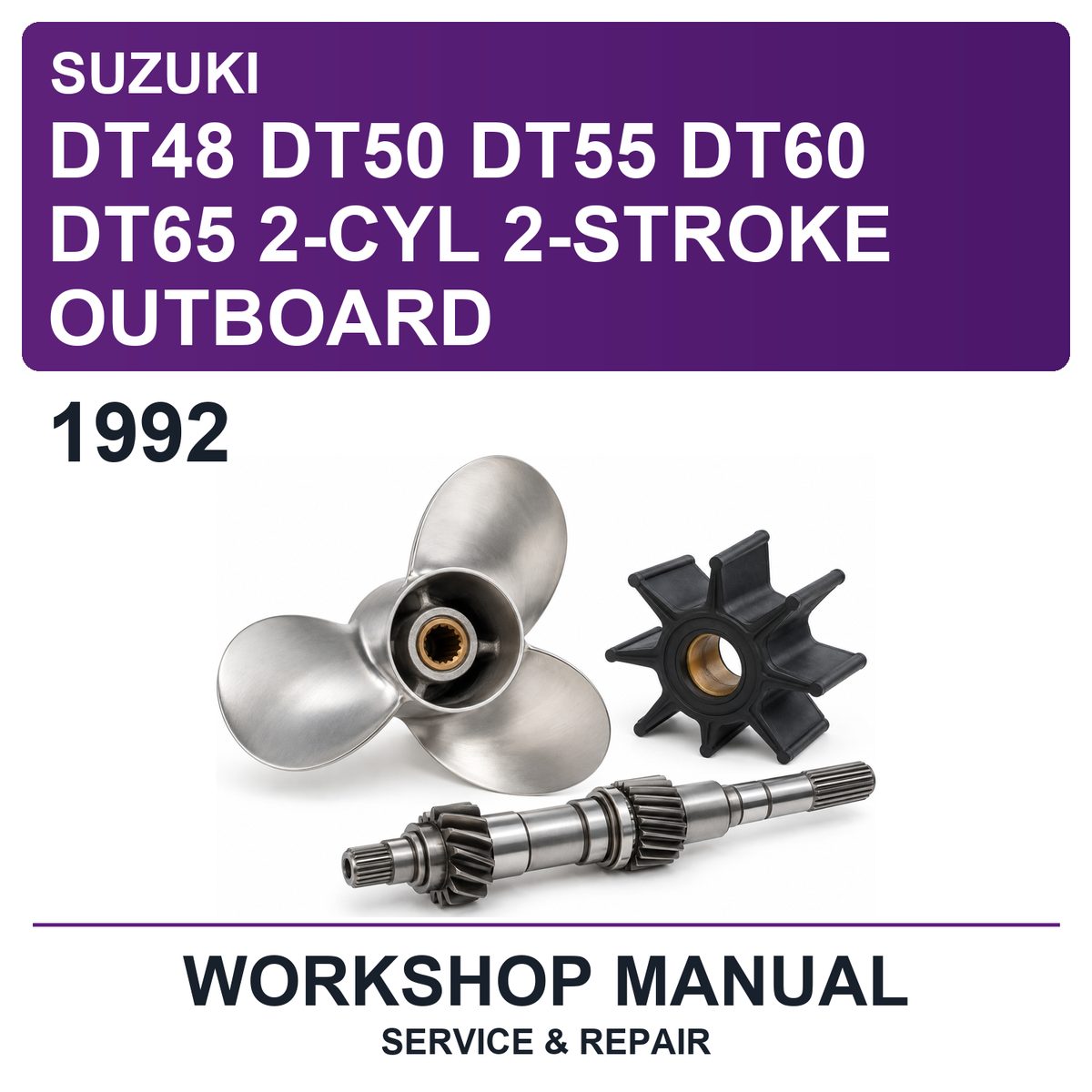1992 Suzuki DT48 DT50 DT55 DT60 DT65 2-Cyl 2-Stroke Outboard Workshop Service & Repair Manual