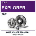 2001 Ford Explorer Workshop Service & Repair Manual