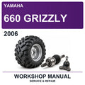 2006 Yamaha 660 Grizzly Workshop Service & Repair Manual