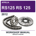 2012 Aprilia RS125 RS 125 Workshop Service & Repair Manual