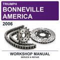 2006 Triumph Bonneville America Workshop Service & Repair Manual
